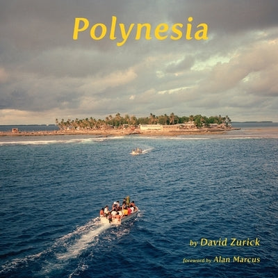 Polynesia by Zurick, David