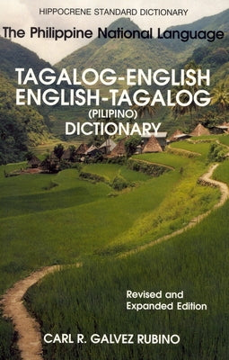 Tagalog-English/English-Tagalog Standard Dictionary by Rubino, Carl