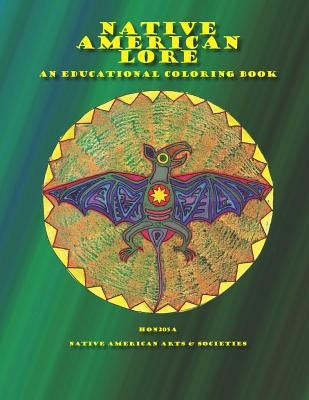 Native American Lore an Educational Coloring Book: Class Research Project by LeMieux, Margo