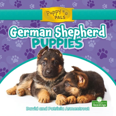 German Shepherd Puppies by Armentrout, David
