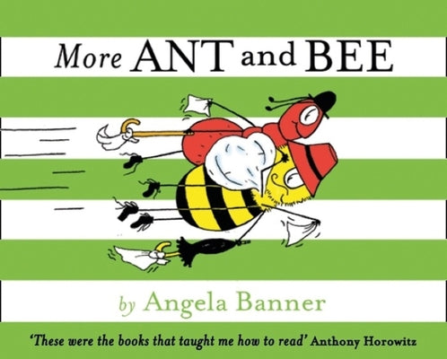 More Ant and Bee by Banner, Angela