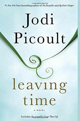 Leaving Time (with Bonus Novella Larger Than Life) by Picoult, Jodi