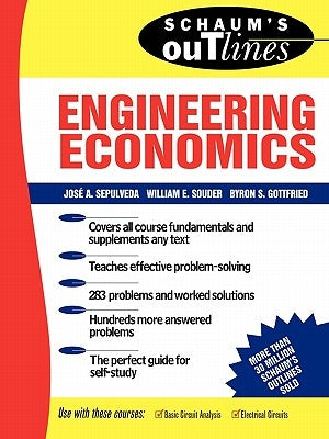 Schaum's Outline of Theory and Problems of Engineering Economics by Sepulveda, Jose