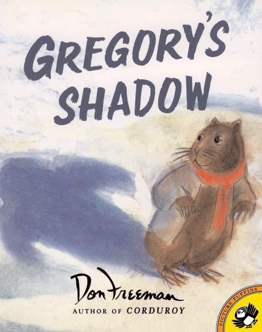 Gregory's Shadow by Freeman, Don