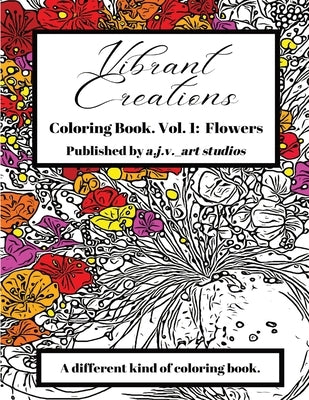 Vibrant Creations: Coloring Book by Van Allen, Austin J.