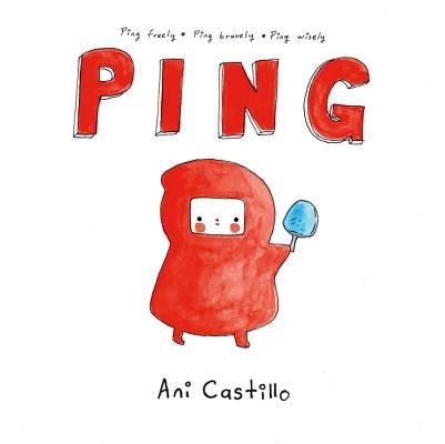 Ping by Castillo, Ani