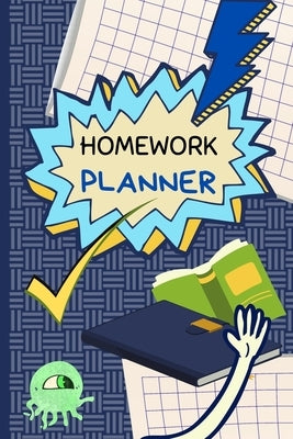 Homework Planner: Homework Assignment Kids School Notebook Planner by Bachheimer, Gabriel