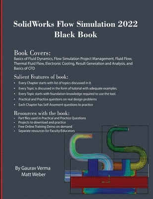 SolidWorks Flow Simulation 2022 Black Book by Verma, Gaurav