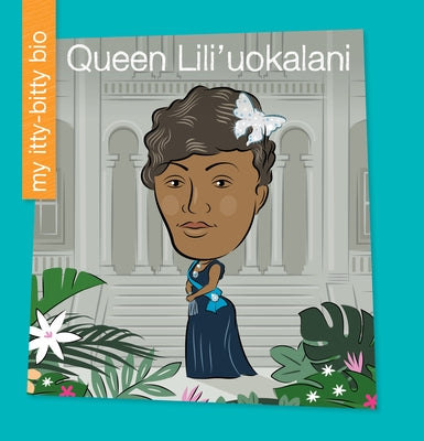 Queen Lili'uokalani by Loh-Hagan, Virginia