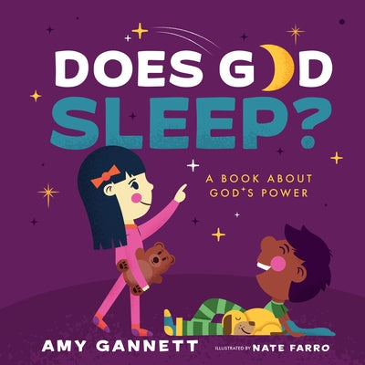 Does God Sleep?: A Book about God's Power by Gannett, Amy