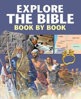 Explore the Bible Book by Book by Martin, Peter