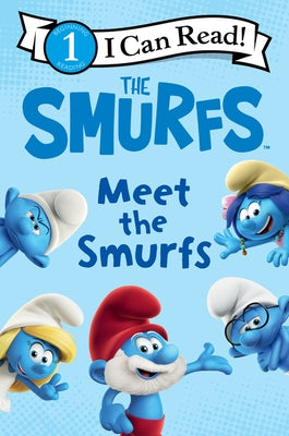 Smurfs: Meet the Smurfs by Peyo