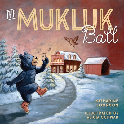 The Mukluk Ball by Johnson, Katharine