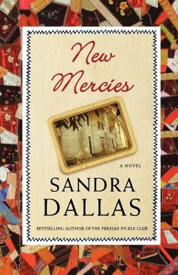 New Mercies by Dallas, Sandra