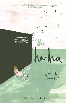 The Ha-Ha by Dawson, Jennifer