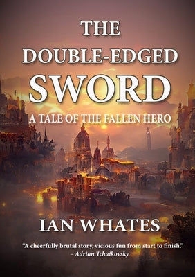 The Double-Edged Sword by Whates, Ian