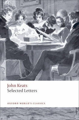 Selected Letters by Keats, John