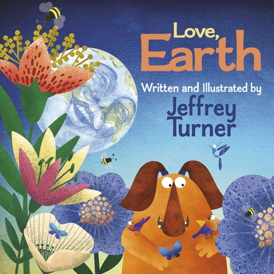 Love, Earth by Turner, Jeff