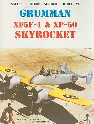 Grumman XF5F-1 & XP-50 Skyrocket by Lucabaugh, David