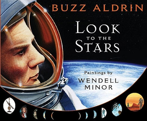 Look to the Stars by Aldrin, Buzz