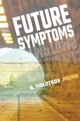 Future Symptoms by Molotkov, A.