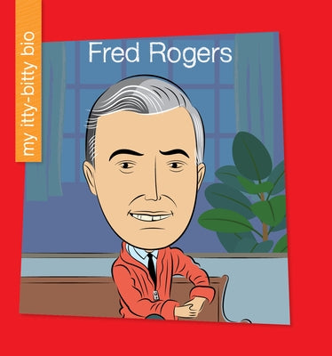 Fred Rogers by Pincus, Meeg