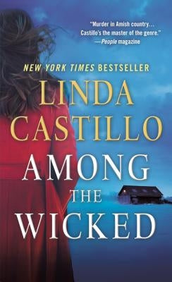 Among the Wicked by Castillo, Linda