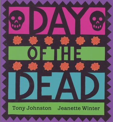 Day of the Dead by Johnston, Tony