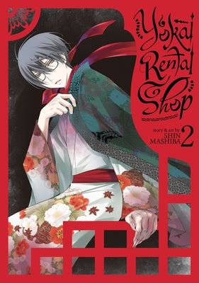 Yokai Rental Shop Vol. 2 by Mashiba, Shin