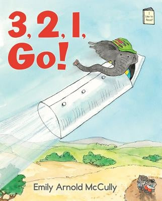 3, 2, 1, Go! by McCully, Emily Arnold