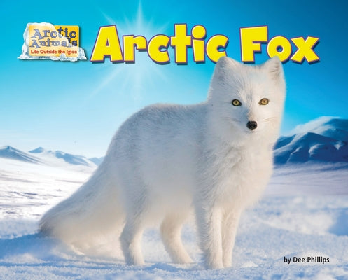Arctic Fox by Phillips, Dee