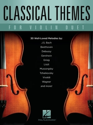 Classical Themes for Violin Duet by Hynson, Michelle