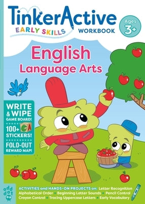Tinkeractive Early Skills English Language Arts Workbook Ages 3+ by Avino, Kate