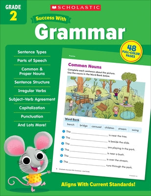 Scholastic Success with Grammar Grade 2 by Scholastic Teaching Resources