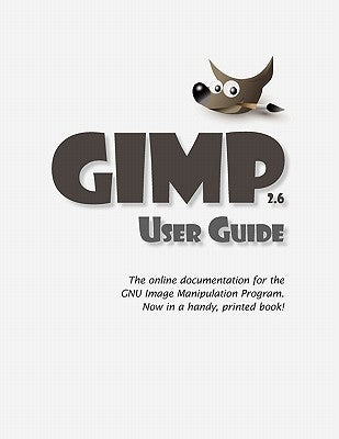 GIMP User Manual by Gnu Project