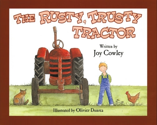 Rusty Trusty Tractor by Cowley, Joy