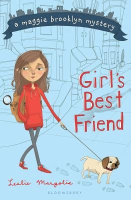 Girl's Best Friend by Margolis, Leslie
