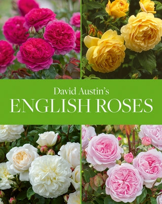 David Austin's English Roses by Austin, David