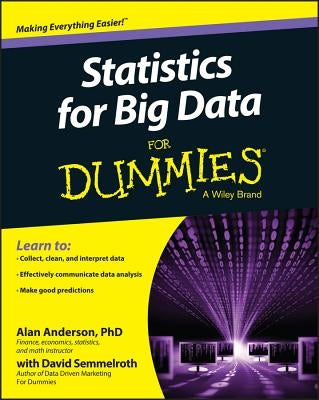 Statistics for Big Data For Dummies by Anderson, Alan