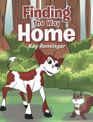 Finding The Way Home by Reminger, Kay