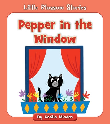Pepper in the Window by Minden, Cecilia
