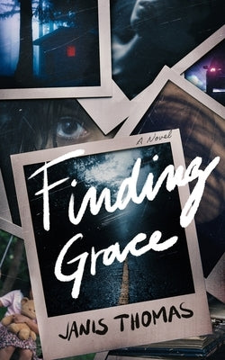 Finding Grace by Thomas, Janis