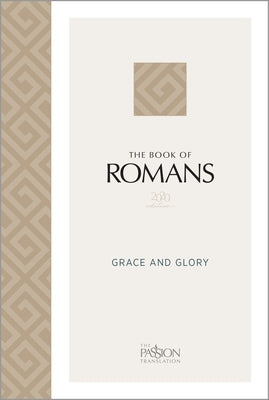 The Book of Romans (2020 Edition): Grace and Glory by Simmons, Brian