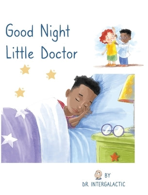 Good Night Little Doctor by Intergalactic, Doctor