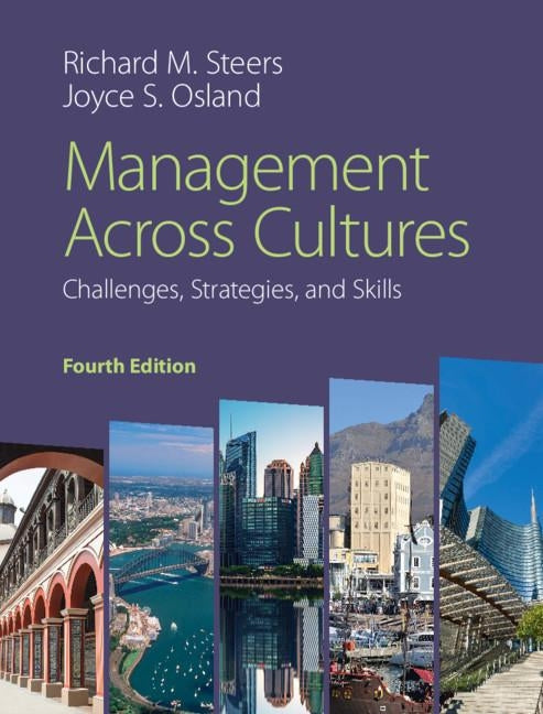 Management Across Cultures: Challenges, Strategies, and Skills by Steers, Richard M.