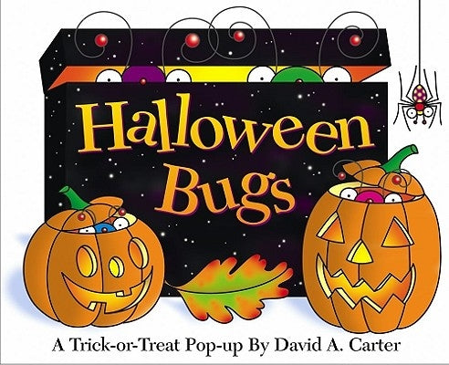Halloween Bugs: Halloween Bugs by Carter, David A.