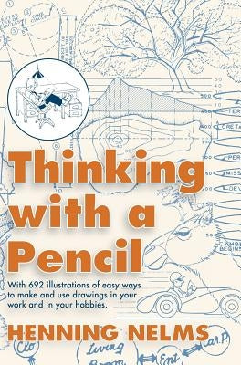 Thinking with a Pencil by Nelms, Henning