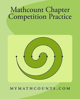 Mathcounts Chapter Competition Practice by Chen, Sam