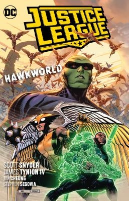 Justice League Vol. 3: Hawkworld by Snyder, Scott