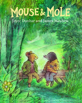 Mouse and Mole Have a Party by Dunbar, Joyce